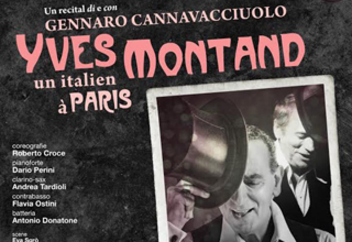 Tournee Spettacolo Yves Montand anno 2017-2020